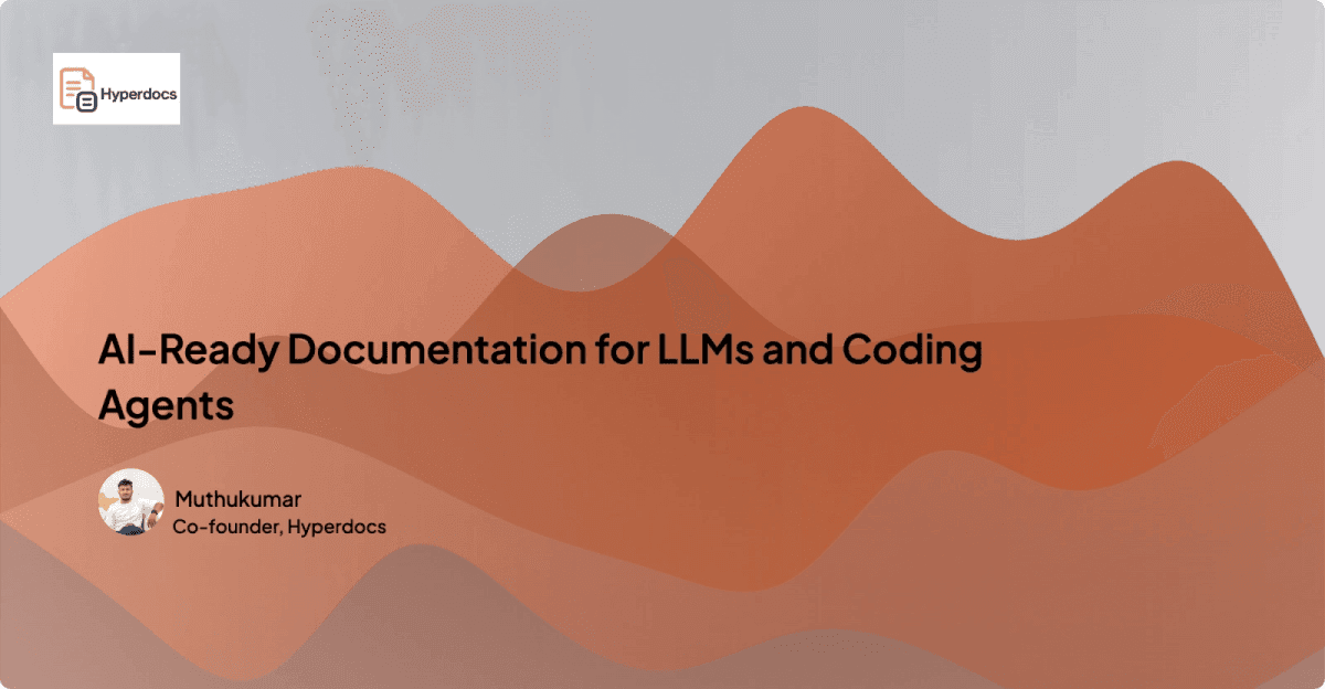 AI-Ready Documentation for LLMs and Coding Agents